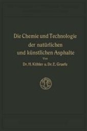 book Die Chemie und Technologie der Natürlichen und Künstlichen Asphalte