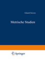 book Metrische Studien: IV. Die Altschwedischen Upplandslagh Nebst Proben Formverwandter Germanischer Sagdichtung