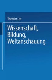 book Wissenschaft Bildung Weltanschauung