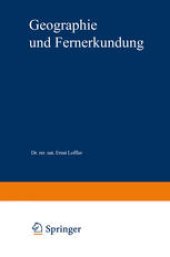 book Geographie und Fernerkundung: Eine Einführung in die geographische Interpretation von Luftbildern und modernen Fernerkundungsdaten