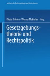 book Gesetzgebungstheorie und Rechtspolitik