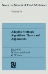 book Adaptive Methods — Algorithms, Theory and Applications: Proceedings of the Ninth GAMM-Seminar Kiel, January 22–24, 1993