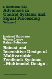 book Robust and Insensitive Design of Multivariable Feedback Systems — Multimodel Design —