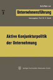 book Aktive Konjunkturpolitik der Unternehmung