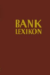 book Bank-Lexikon: Handwörterbuch für das Bank- und Sparkassenwesen