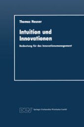 book Intuition und Innovationen: Bedeutung für das Innovationsmanagement