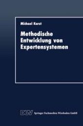 book Methodische Entwicklung von Expertensystemen