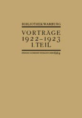 book Vorträge der Bibliothek Warburg: II. Vorträge 1922–1923 / I. Teil