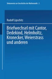 book Briefwechsel mit Cantor, Dedekind, Helmholtz, Kronecker, Weierstrass und anderen