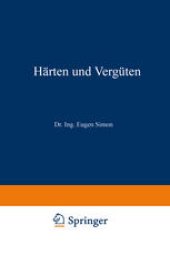 book Härten und Vergüten: Zweiter Teil Die Praxis der Warmbehandlung