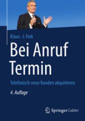 book Bei Anruf Termin: Telefonisch neue Kunden akquirieren