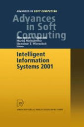 book Intelligent Information Systems 2001: Proceedings of the International Symposium “Intelligent Information Systems X”, June 18–22, 2001, Zakopane, Poland