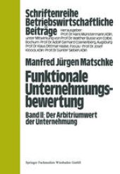 book Funktionale Unternehmungsbewertung: Band II, Der Arbitriumwert der Unternehmung