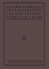 book Charakterköpfe aus der Antiken Literatur: Erste Reihe