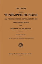 book Die Lehre von den Tonempfindungen als Physiologische Grundlage für die Theorie der Musik