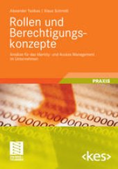 book Rollen und Berechtigungskonzepte: Ansätze für das Identity- und Access Management im Unternehmen