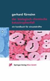 book Der biologisch-chemische Katastrophenfall: Ein Handbuch für Einsatzkräfte