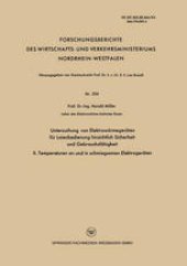 book Untersuchung von Elektrowärmegeräten für Laienbedienung hinsichtlich Sicherheit und Gebrauchsfähigkeit: II. Temperaturen an und in schmiegsamen Elektrogeräten