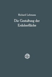 book Die Gestaltung der Erdoberfläche