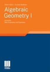 book Algebraic Geometry I: Schemes With Examples and Exercises