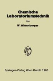 book Chemische Laboratoriumstechnik: Ein Hilfsbuch für Laboranten und Fachschüler