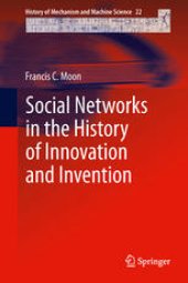 book Social Networks in the History of Innovation and Invention