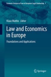 book Law and Economics in Europe: Foundations and Applications