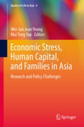 book Economic Stress, Human Capital, and Families in Asia: Research and Policy Challenges