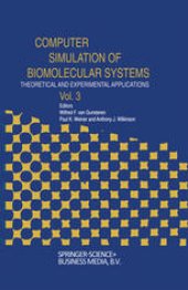 book Computer Simulation of Biomolecular Systems: Theoretical and Experimental Applications