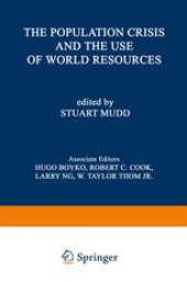 book The Population Crisis and the Use of World Resources