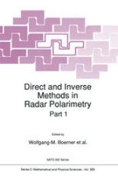 book Direct and Inverse Methods in Radar Polarimetry: Part 1