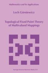 book Topological Fixed Point Theory of Multivalued Mappings