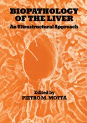 book Biopathology of the Liver: An Ultrastructural Approach
