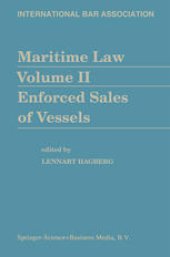 book Maritime Law Volume II Enforced Sales of Vessels