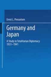 book Germany and Japan: A Study in Totalitarian Diplomacy 1933–1941