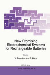 book New Promising Electrochemical Systems for Rechargeable Batteries