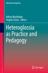 book Heteroglossia as Practice and Pedagogy