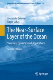 book The Near-Surface Layer of the Ocean: Structure, Dynamics and Applications