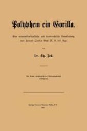 book Polyphem ein Gorilla: Eine naturwissenschaftliche und staatsrechtliche Untersuchung von Homers Odyssee Buch IX V. 105 ffge