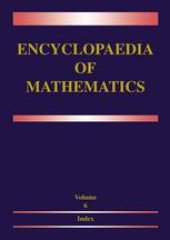 book Encyclopaedia of Mathematics: Volume 6: Subject Index — Author Index