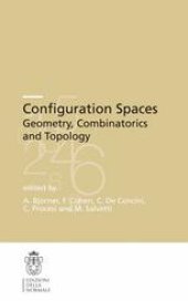 book Configuration Spaces: Geometry, Combinatorics and Topology