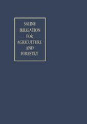 book Saline Irrigation for Agriculture and Forestry