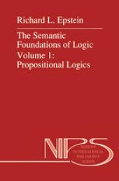 book The Semantic Foundations of Logic Volume 1: Propositional Logics