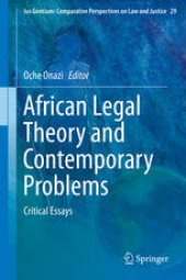 book African Legal Theory and Contemporary Problems: Critical Essays