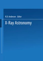 book X-Ray Astronomy: Proceedings of the XV ESLAB Symposium held in Amsterdam, The Netherlands, 22–26 June 1981