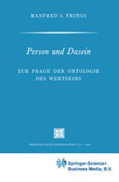 book Person und Dasein: Zur Frage der Ontologie des Wertseins