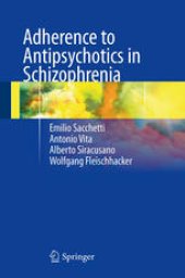 book Adherence to Antipsychotics in Schizophrenia