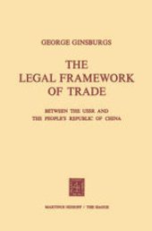 book The Legal Framework of Trade between the USSR and the People’s Republic of China