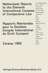 book Netherlands Reports to the XIth International Congress of Comparative Law Caracas 1982