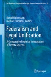 book Federalism and Legal Unification: A Comparative Empirical Investigation of Twenty Systems